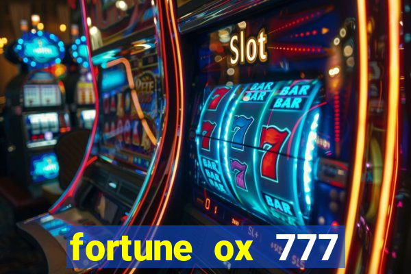 fortune ox 777 fortuna 77